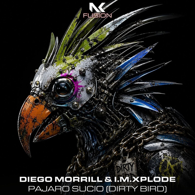 Diego Morill & I.M.XPLODE - Pajaro Sucio [Dirty Bird] (Extended Mix)