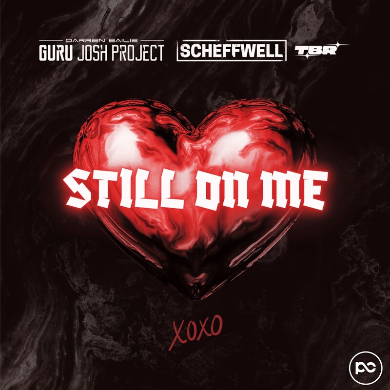 Scheffwell, Guru Josh Project & Tbr - Still On Me (Original Mix)