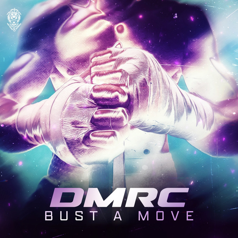DMRC - Bust A Move (Extended Mix)