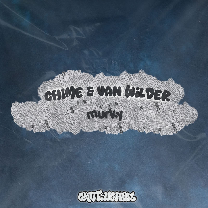 Chime & van Wilder - Murky (Original Mix)