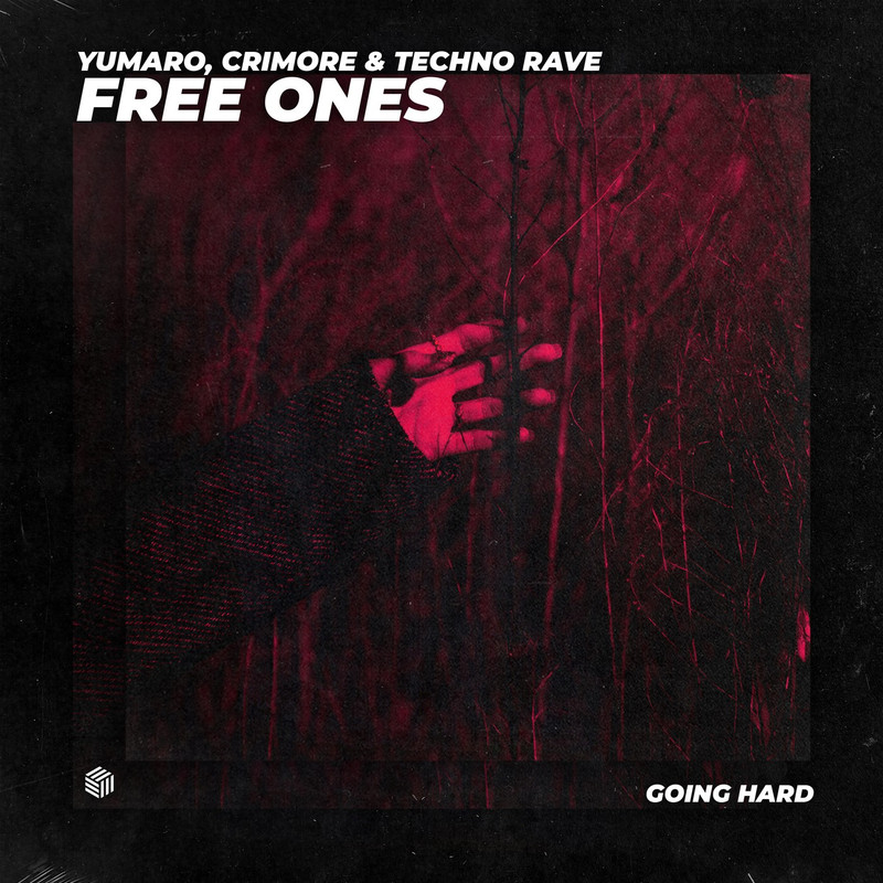 YUMARO, Crimore & Techno Rave - Free Ones (Extended Mix)