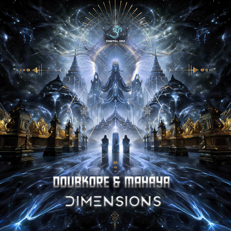 DoubKore & Mahaya - Dimensions (Original Mix)