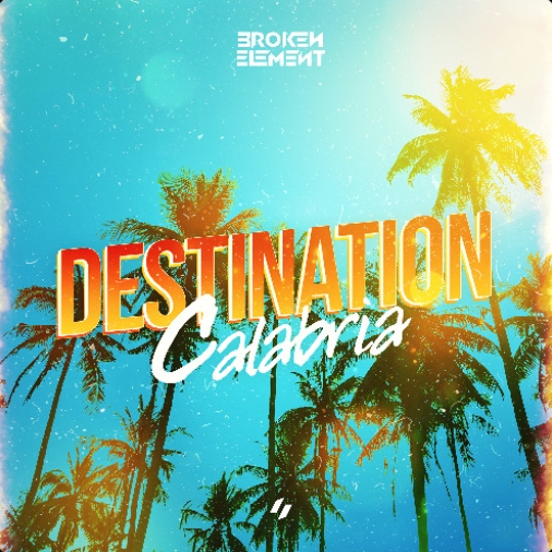 Broken Element - Destination Calabria (Original Mix)