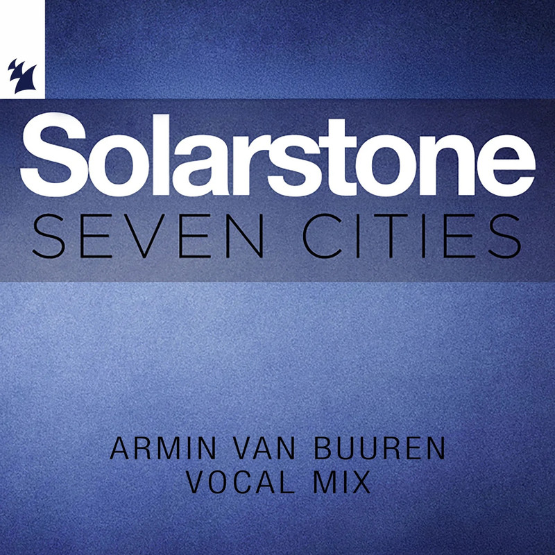 Solarstone & Andy Bury - Seven Cities (Solarstone's Atlantis Mix)
