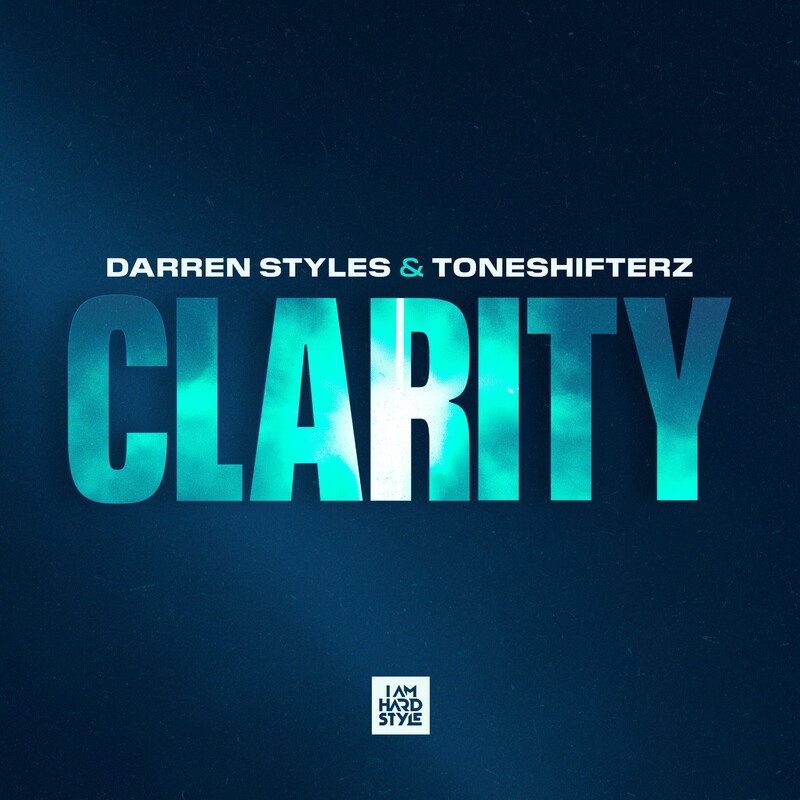 Darren Styles & Toneshifterz - Clarity (Original Mix)