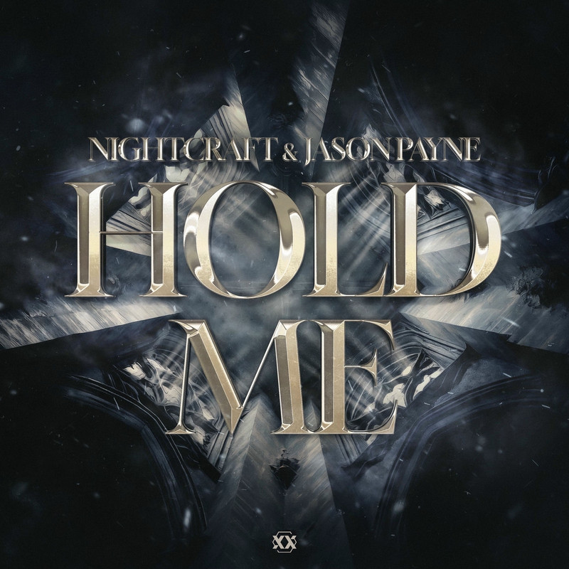 Nightcraft & Jason Payne - Hold Me (Extended Mix)