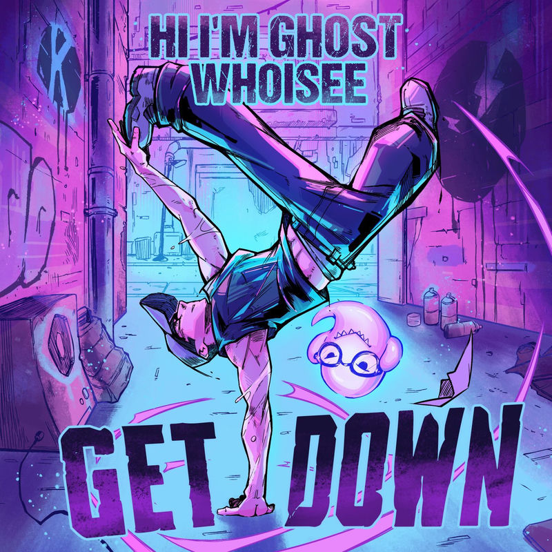 Hi I'm Ghost & WHOiSEE - Get Down (Original Mix)