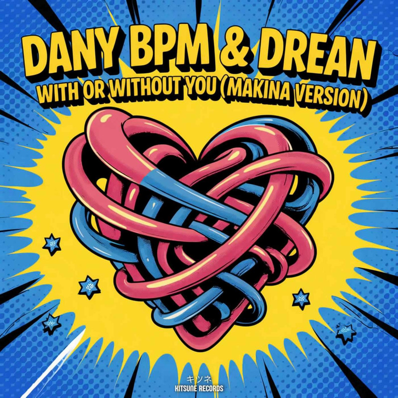 Dany Bpm x Drean - With Or Without You (Makina Extended Version)