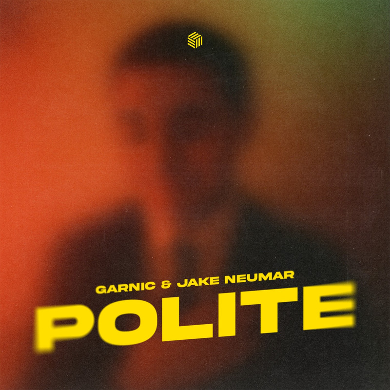 Garnic & Jake Neumar - Polite (Extended Mix)