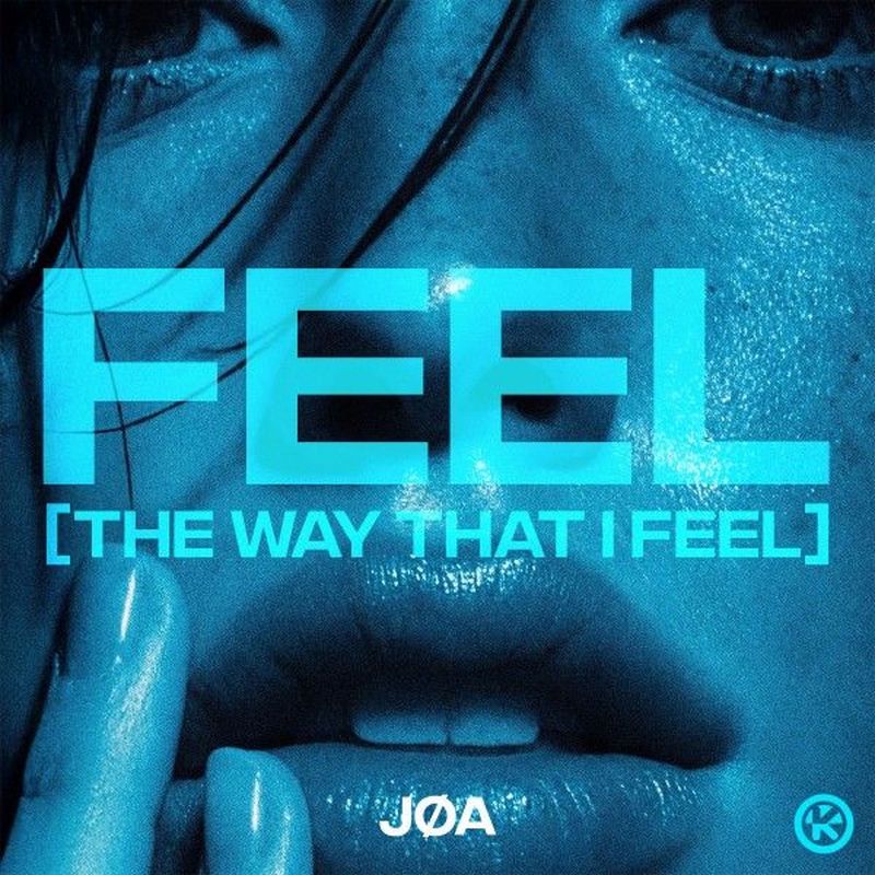 J&Oslash;A - Feel (The Way That I Feel) (Extended Mix)