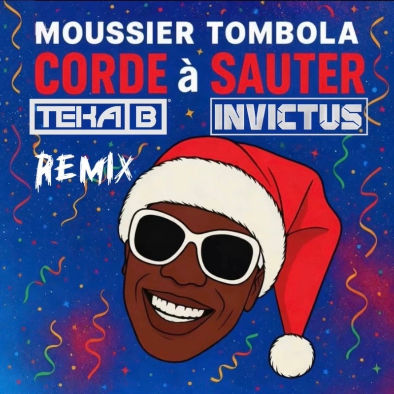Moussier Tombola - Corde &agrave; Sauter (Teka B & Invictus Remix)