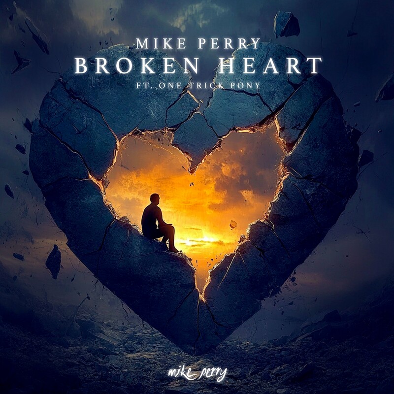 Mike Perry & One Trick Pony - Broken Heart (Original Mix)