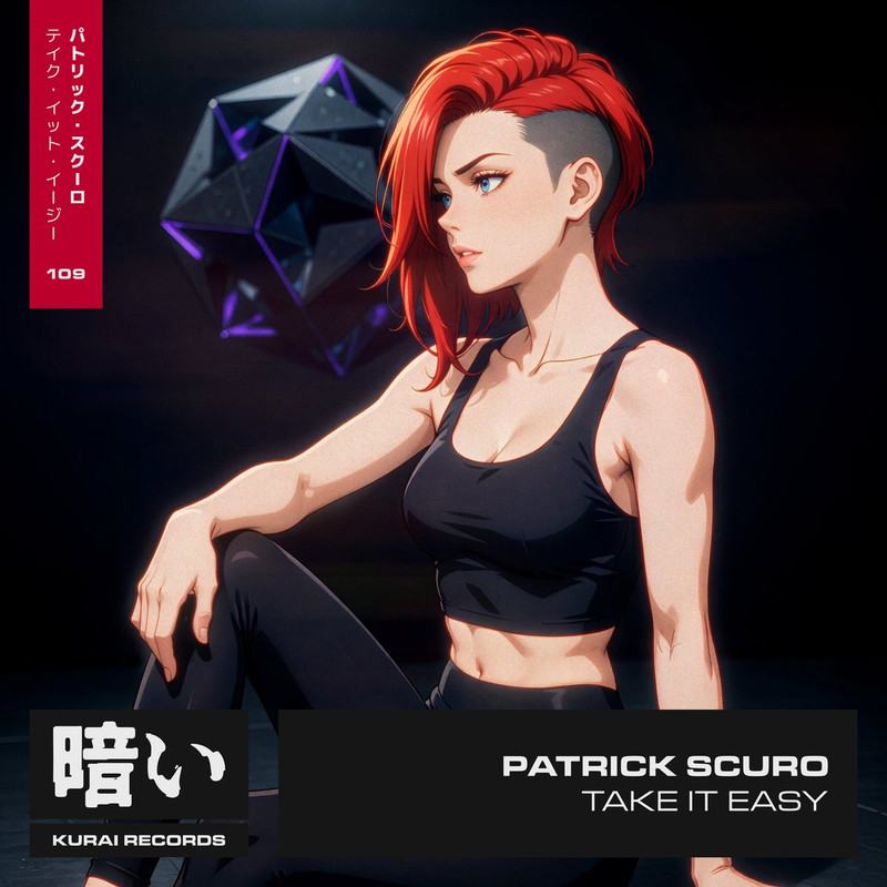 Patrick Scuro - Take It Easy (Extended Mix)