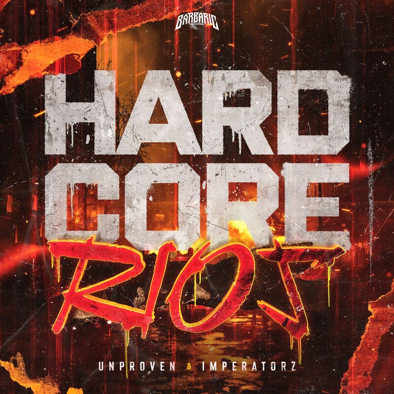Unproven & Imperatorz - Hardcore Riot (Original Mix)