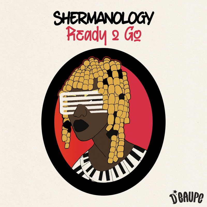 Shermanology - Ready 2 Go (Extended Mix)