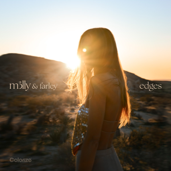 m&ouml;lly & FARLEY - edges (Extended Mix)