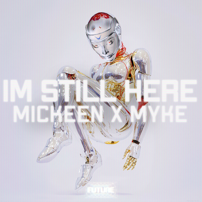 Mickeen x myke - im still here (Original Mix)