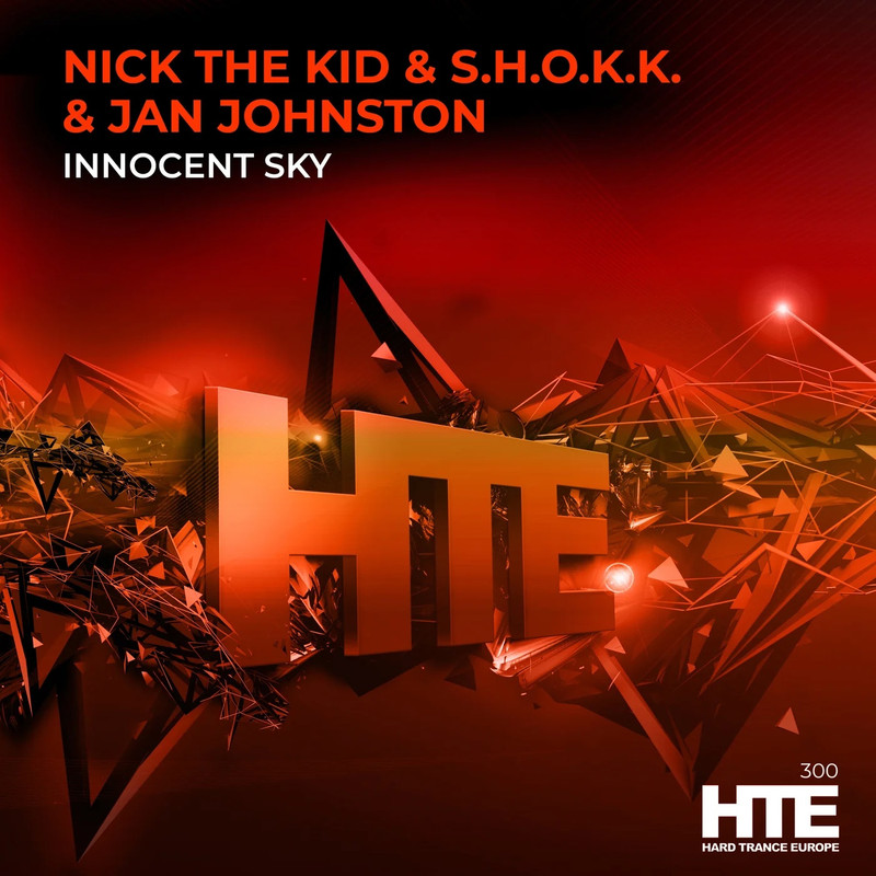 Nick The Kid & S.H.O.K.K. & Jan Johnston - Innocent Sky (Original Mix)