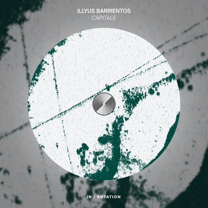 Illyus Barrientos - Capitale (Extended Mix)
