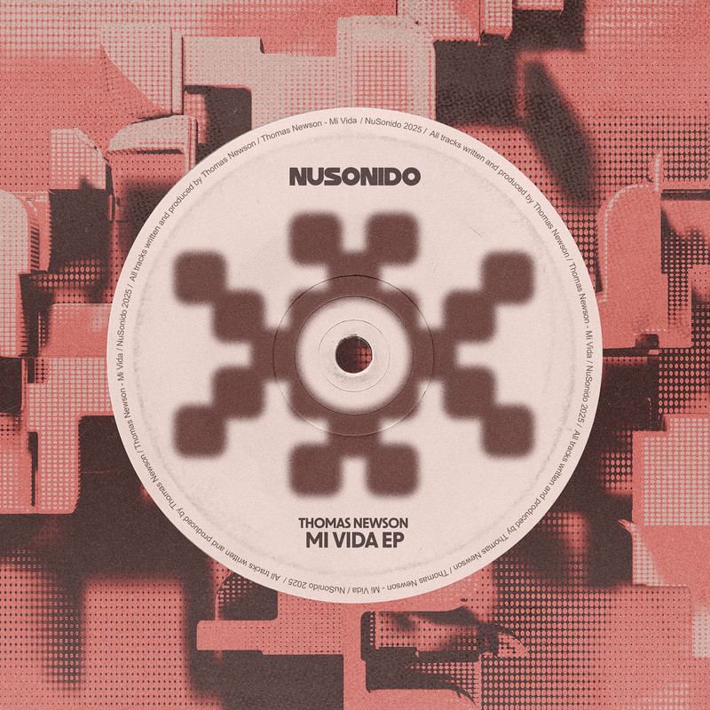 Thomas Newson - Mi Vida (Original Mix)
