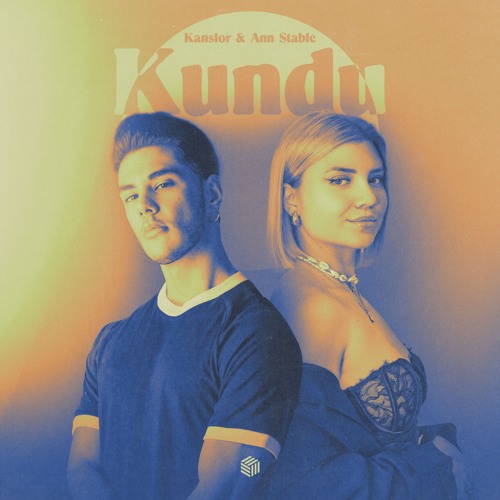Kanslor & Ann Stable - Kundu (Extended Mix)