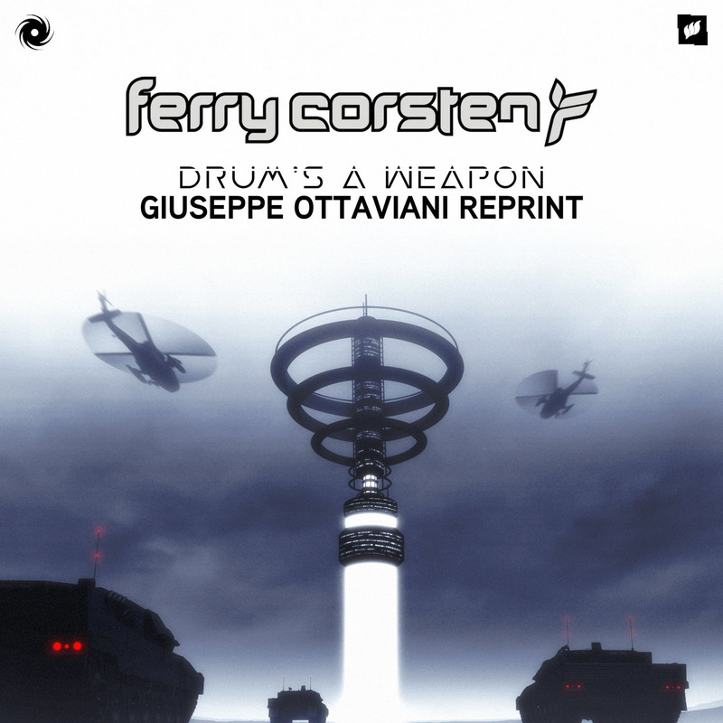 Ferry Corsten - Drum's a Weapon (Giuseppe Ottaviani Extended Reprint)
