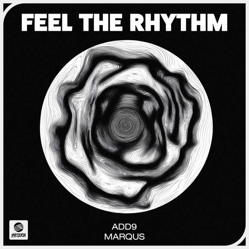 ADD9 & Marqus - Feel The Rhythm (Extended Mix)