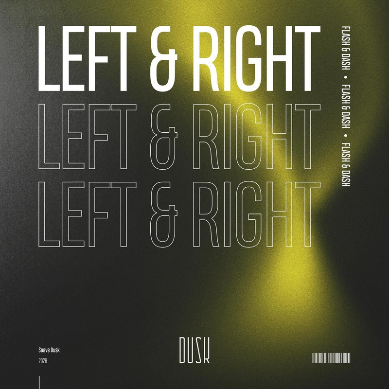 Flash & Dash - Left & Right (Extended Mix)
