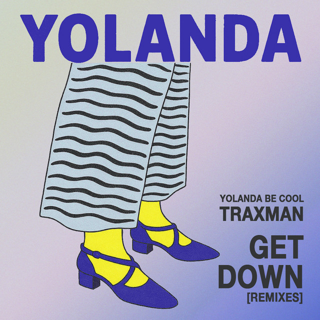 Yolanda Be Cool - Get Down (feat. Traxman) (Frankie Romano & Oscar Jamo Remix)