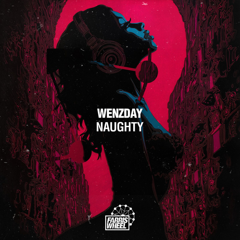 Wenzday - Naughty (Extended Mix)