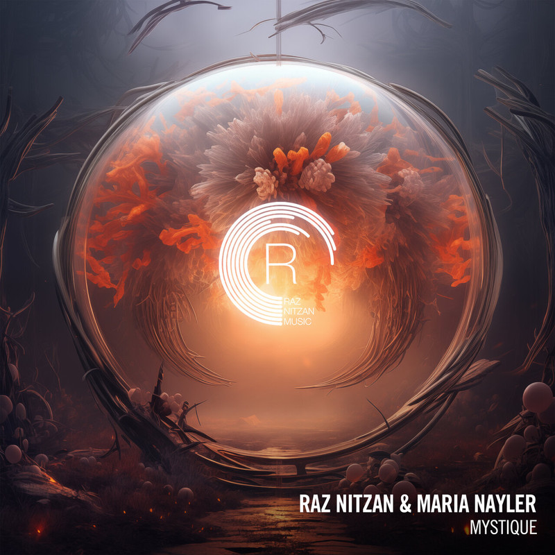 Raz Nitzan, Maria Nayler - Mystique (Extended Mix)