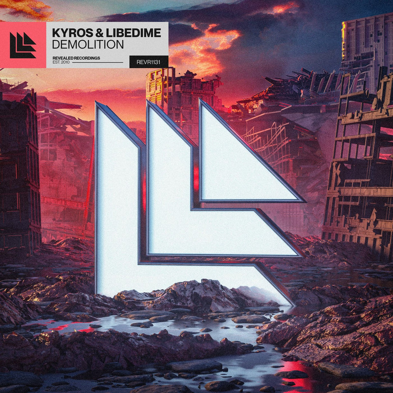Kyros & LibeDime - Demolition (Extended Mix)