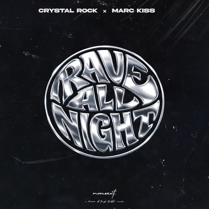 Crystal Rock & Marc Kiss - Rave All Night (Extended Mix)