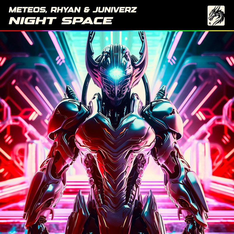 Rhyan, JUNIVERZ, Meteos - Night Space (Extended Mix)