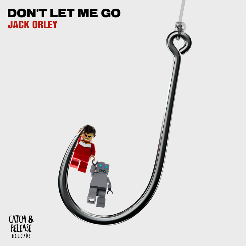 Jack Orley - Don't Let Me Go (Extended Mix)