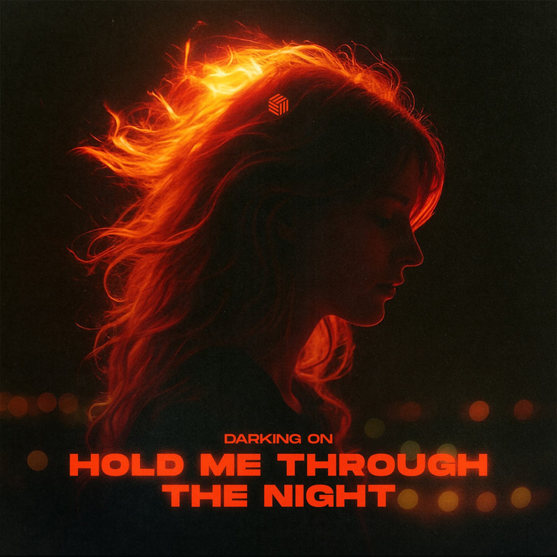 Darking On - Hold Me Through the Night (Extended Mix)
