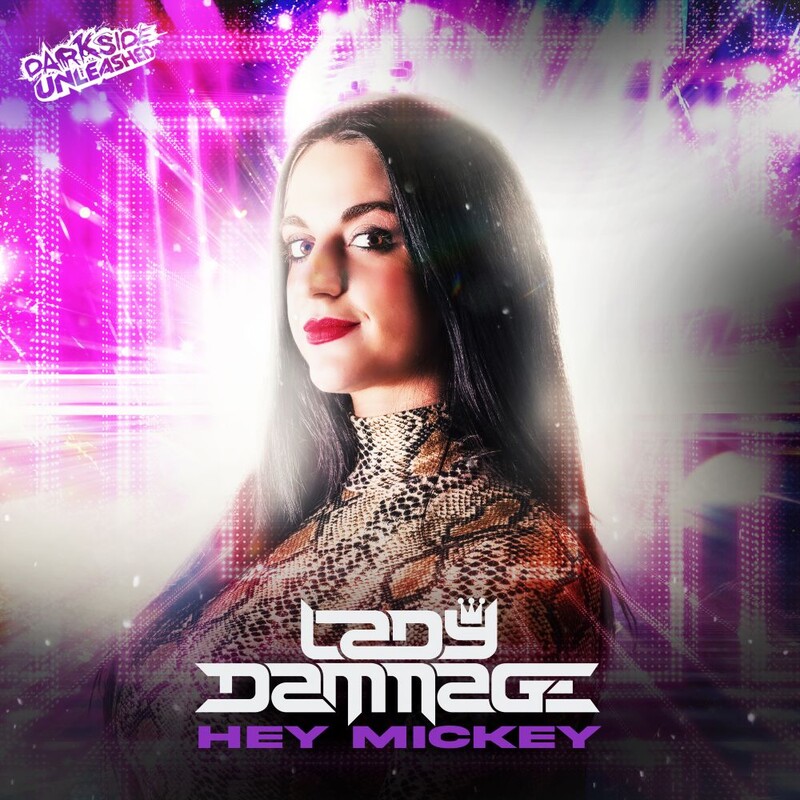 Lady Dammage - Hey Mickey (Original Mix)