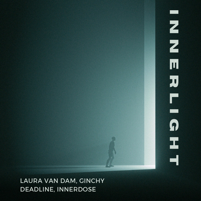 Laura Van Dam, Ginchy, Deadline & Innerdose - Innerlight (Original Mix)