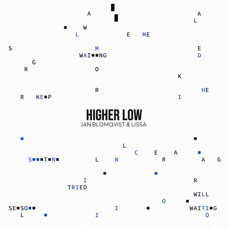 Jan Blomqvist & LissA - Higher Low (Original Mix)