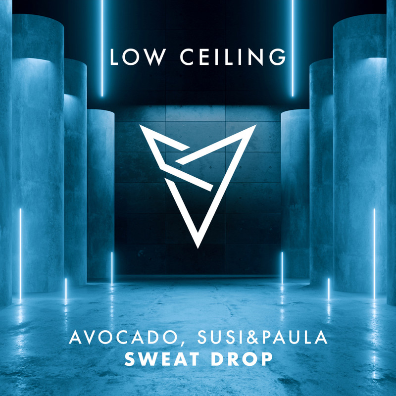 Avocado, Susi&Paula - SWEAT DROP (Extended Mix)