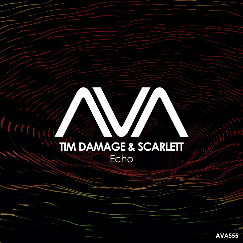 Tim Damage & Scarlett - Echo (Extended Mix)