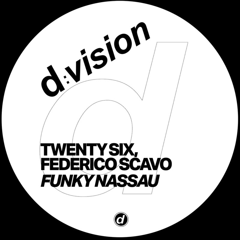 TWENTY SIX, Federico Scavo - Funky Nassau (Extended Mix)