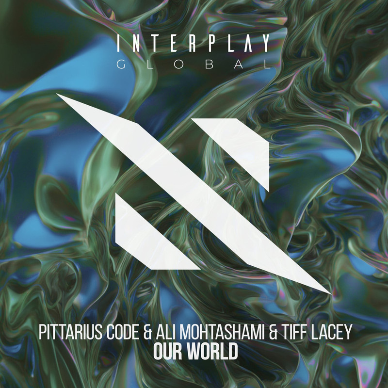 PITTARIUS CODE & Ali Mohtashami & Tiff Lacey - Our World (Extended Mix)