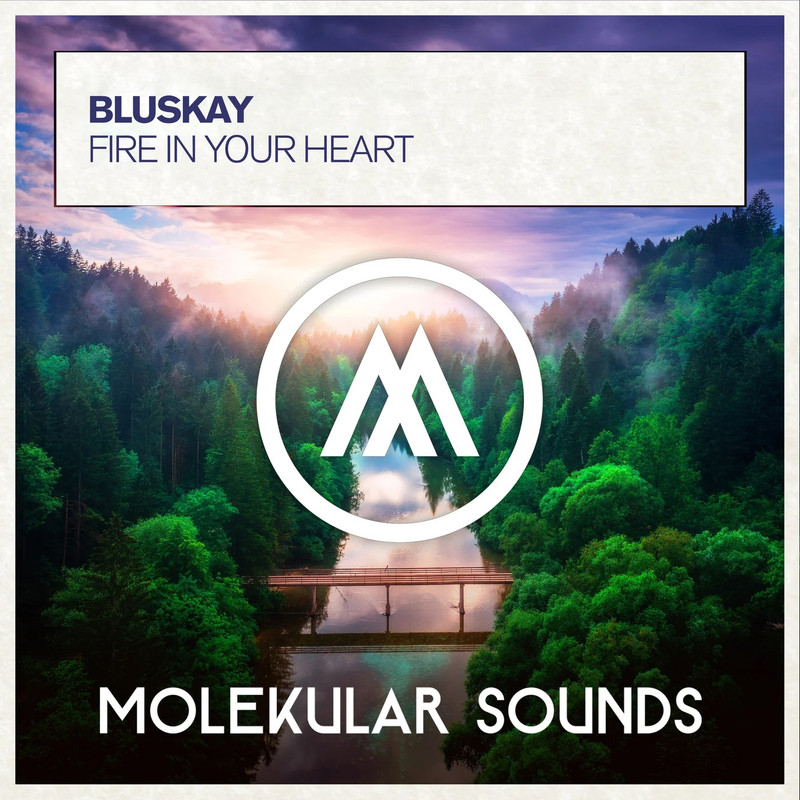 Bluskay - Fire In Your Heart (Extended Mix)