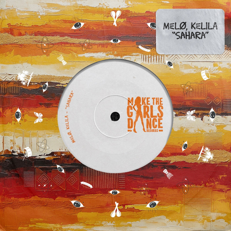 MEL&Oslash; & KELILA - Sahara (Extended Mix)