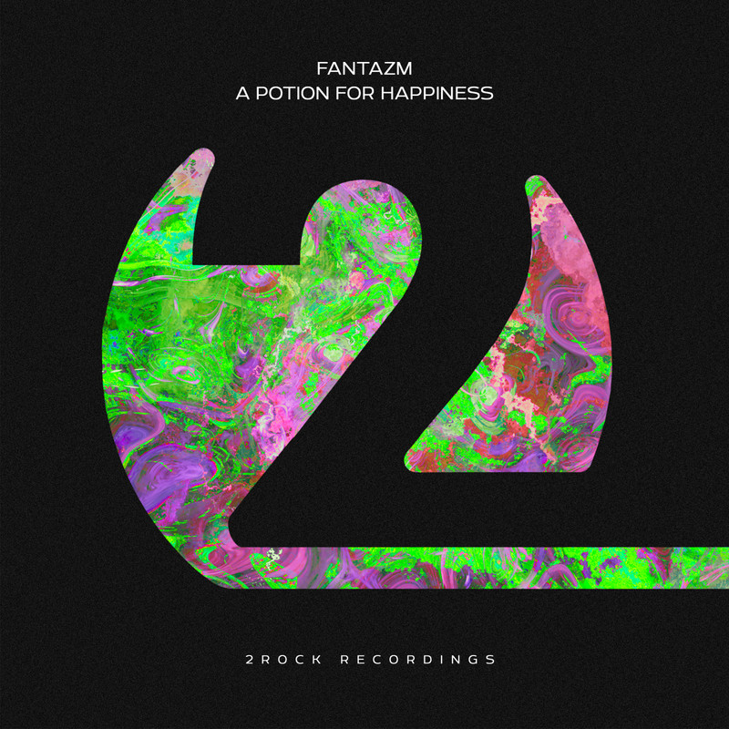 FANTAZM - A Potion For Happiness (Extended Mix)