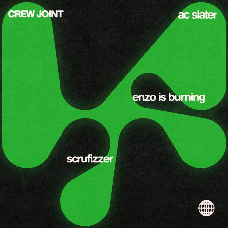 AC Slater, Enzo is Burning & Scrufizzer - Crew Joint (Extended Mix)