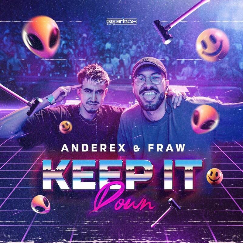 Anderex & Fraw - Keep It Down (Original Mix)