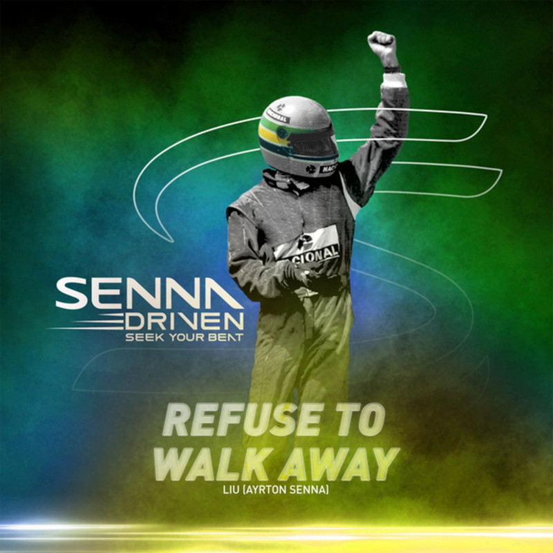 Liu, Ayrton Senna - Refuse To Walk Away (Extended Mix)