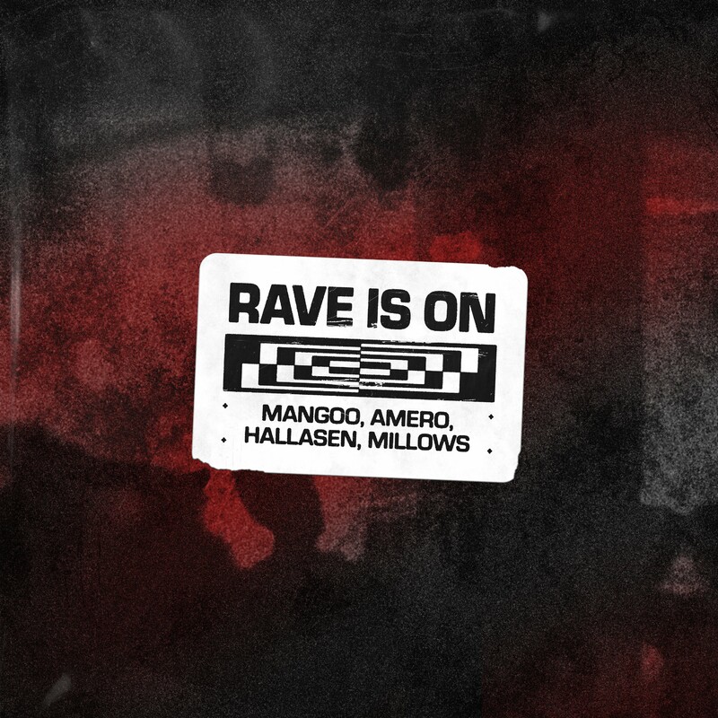 Mangoo, Amero & Hallasen - Rave Is On (Extended Mix) (feat. Millows)